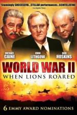 Watch World War II When Lions Roared Niter