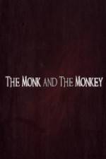 Watch The Monk and the Monkey Niter