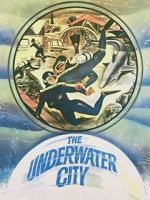 Watch The Underwater City Niter