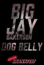 Watch Big Jay Oakerson: Dog Belly (TV Special 2023) Niter