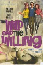 Watch The Wild and the Willing Niter