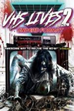 Watch VHS Lives 2: Undead Format Niter
