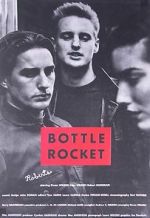 Watch Bottle Rocket Niter