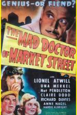 Watch The Mad Doctor of Market Street Niter
