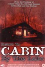 Watch Return to Cabin by the Lake Niter