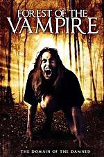 Watch Forest of the Vampire Niter