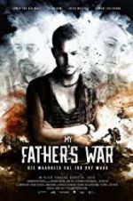 Watch My Father\'s War Niter