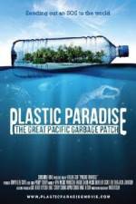 Watch Plastic Paradise: The Great Pacific Garbage Patch Niter