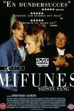 Watch Mifunes sidste sang Niter