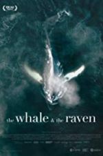 Watch The Whale and the Raven Niter