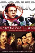 Watch Shattered Glass Niter