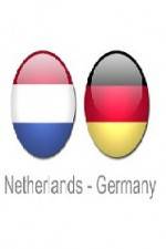 Watch Holland vs Germany Niter