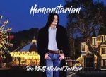 Watch Humanitarian - The Real Michael Jackson Niter