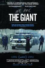 Watch We Are the Giant Niter