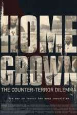 Watch Homegrown: The Counter-Terror Dilemma Niter