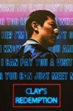 Watch Clay\'s Redemption Niter