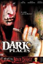Watch Dark Places Niter