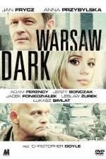 Watch Warsaw Dark Niter