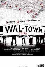 Watch Wal-Town the Film Niter
