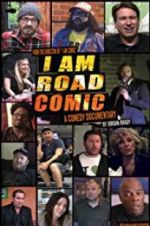 Watch I Am Road Comic Niter