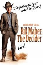Watch Bill Maher The Decider Niter