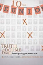 Watch Truth or Double Dare Niter