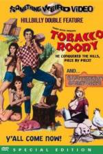 Watch Tobacco Roody Niter