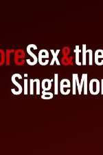 Watch More Sex & the Single Mom Niter