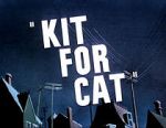 Watch Kit for Cat (Short 1948) Niter