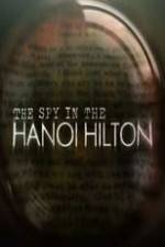 Watch The Spy in the Hanoi Hilton Niter