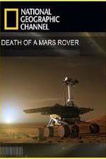 Watch Death of a Mars Rover Niter