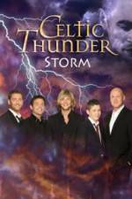 Watch Celtic Thunder Storm Niter