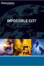 Watch Impossible City Niter