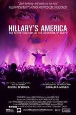 Watch Hillarys America The Secret History of the Democratic Party Niter