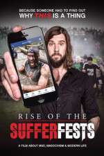 Watch Rise of the Sufferfests Niter
