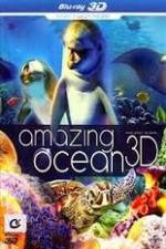 Watch Amazing Ocean 3D Niter