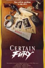 Watch Certain Fury 9movies