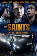 Watch The Saints of Mt. Christopher Niter