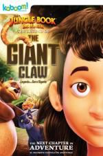 Watch The Jungle Book: The Legend of the Giant Claw Niter