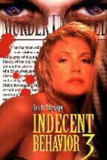 Watch Indecent Behavior III Niter