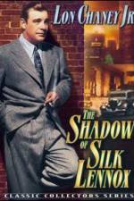 Watch The Shadow of Silk Lennox Niter