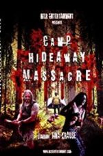 Watch Camp Hideaway Massacre Niter