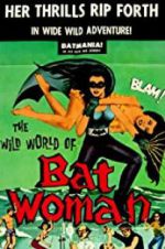 Watch The Wild World of Batwoman Niter