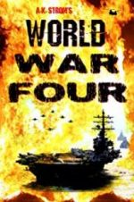 Watch World War Four Niter