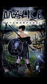 Watch Malice: Metamorphosis Niter