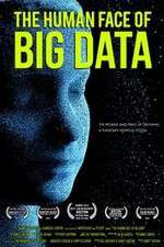 Watch The Human Face of Big Data Niter