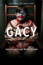 Watch Gacy: Serial Killer Next Door Niter