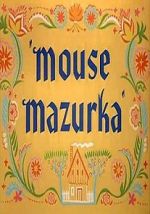 Watch Mouse Mazurka (Short 1949) Niter