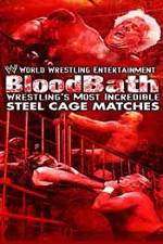 Watch WWE Bloodbath Wrestling's Most Incredible Steel Cage Matches Niter