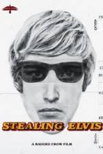 Watch Stealing Elvis Niter